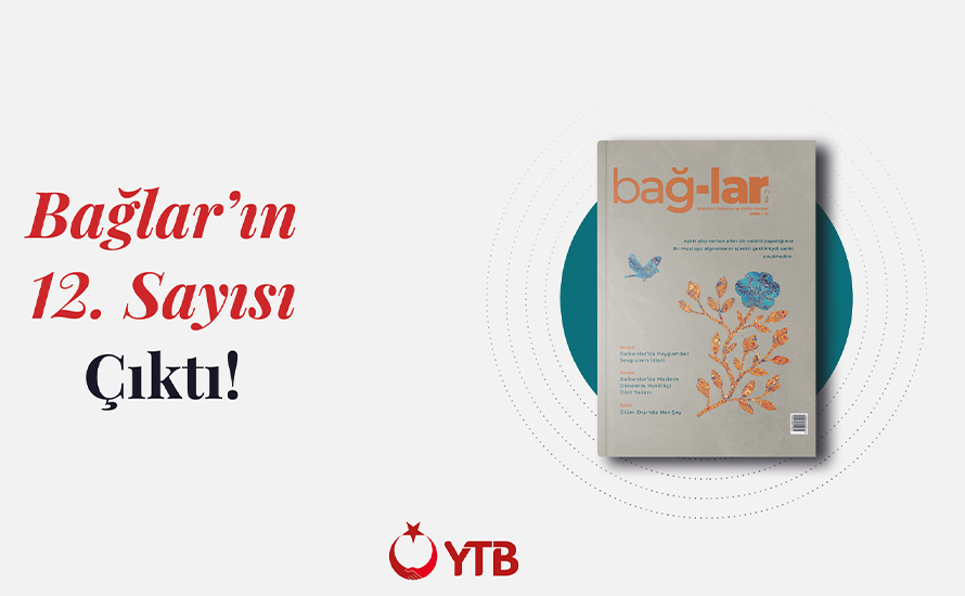 YTB yayını Bağlar, 12. sayısında Balkan medeniyetini merkeze aldı